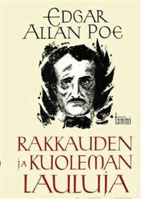 Eros: Kuoleman ja Rakkauden Kielletyt Tuntemukset! 